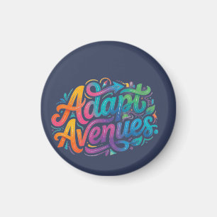 Adapt Avenues – Modern Inspirational Typography T- Magnet