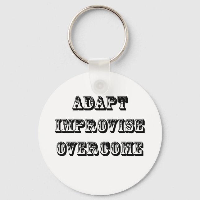 Adapt-Improvise-Overcome Key Ring (Front)