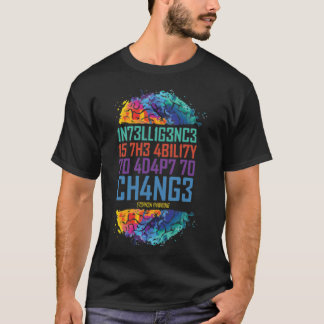 Adapt To Changes And Learn New Things T-Shirt