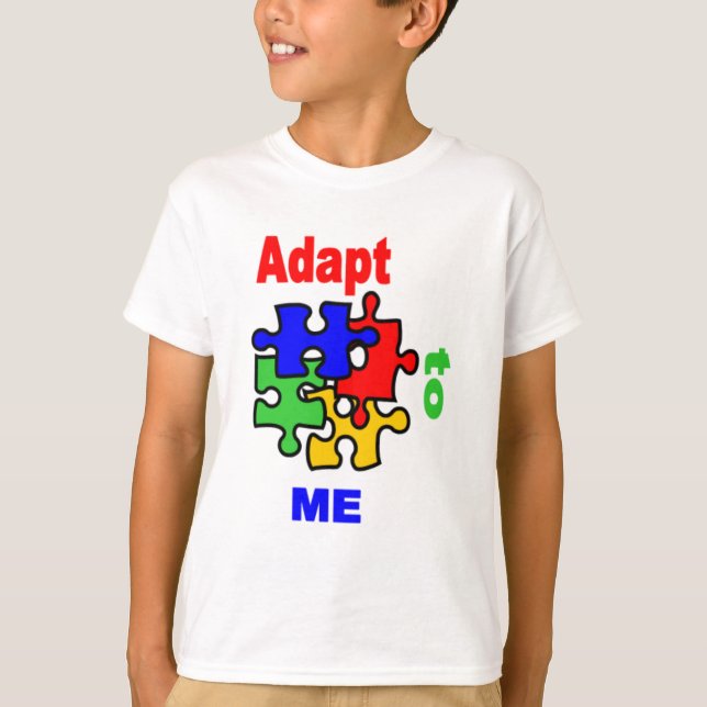 Adapt To Me Tshirt (Front)