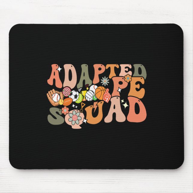 Adapted Pe Squad Back To School Teacher Adapted Pe Mouse Pad (Front)