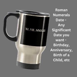 Add A Birth Date, Anniversary, Name, & Message etc Travel Mug