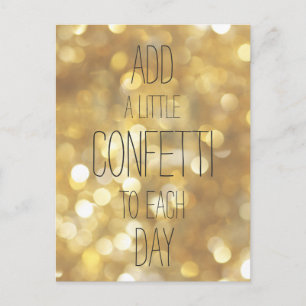 Add a Little Confetti - Gold Inspirational Quote Postcard