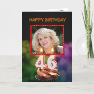 Add a picture, 46th Birthday with cake and candles Card