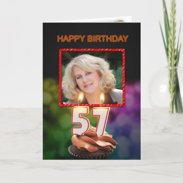Add a picture, 57th Birthday with cake and candles Card (Front)