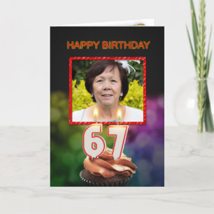 Add a picture, 67th Birthday card with Candles
