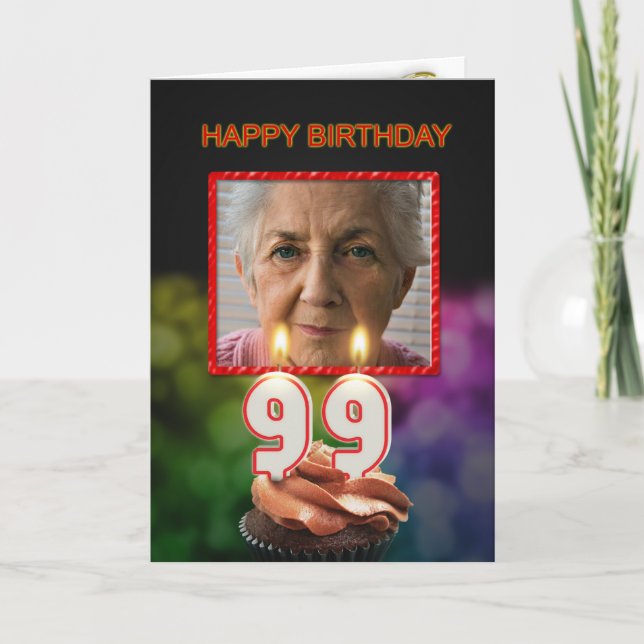 Add a picture, 99th Birthday card with Candles (Front)