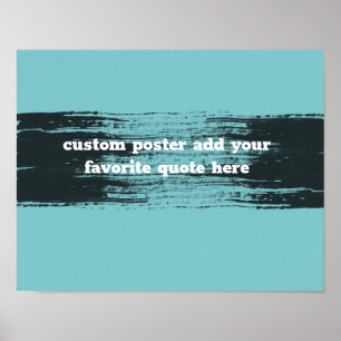 add a quote teal and black with text poster
