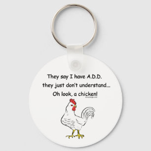ADD Chicken Humour Key Ring