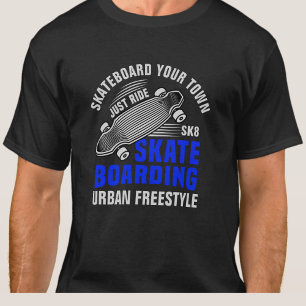 Add City Name Text Skateboard Urban Freestyle      T-Shirt