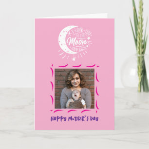 Add Mum's Photo – Cute Pink Custom Mother’s Day Card
