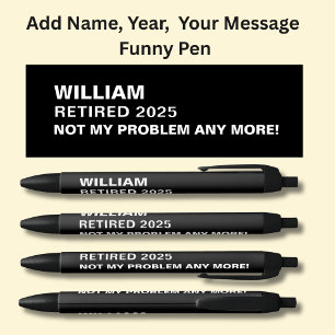 Add Name, Add Year, Add Your Message, Retired Black Ink Pen