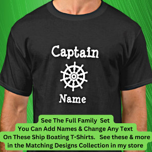 Add Name, Captain, Boat Wheel Matching Family Set T-Shirt