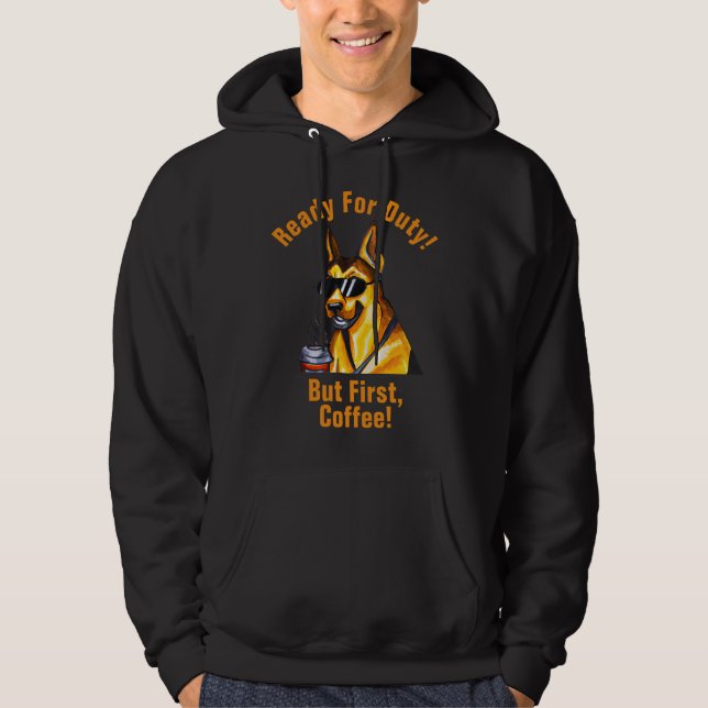 Add Name Change All Text, German Shepherd + Coffee Hoodie (Front)