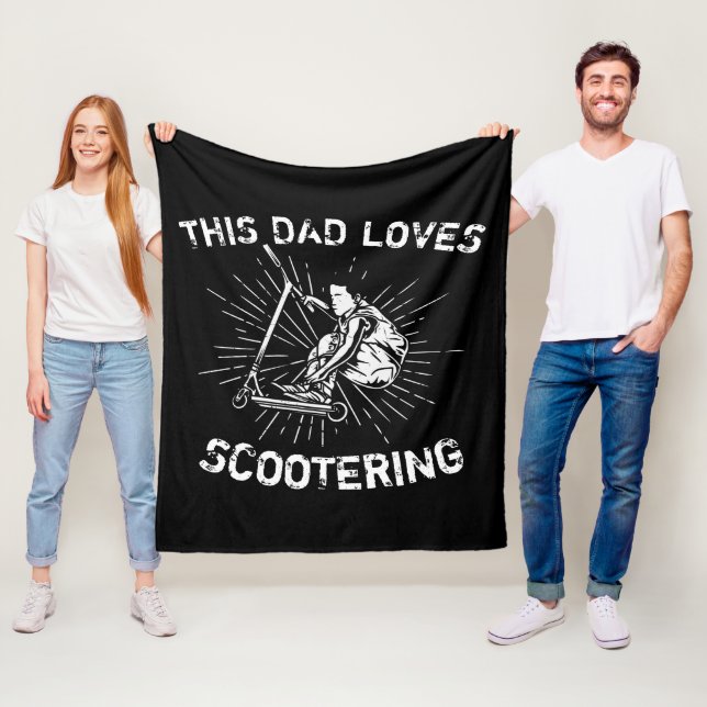 Add Name Change ALL Text This Dad Loves Scootering Fleece Blanket (In Situ)