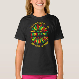 Add Name Edit Text Juneteenth Sunflower & Slogans  T-Shirt
