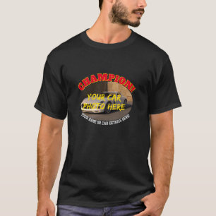 Add Name, His Car Photo, Text, Champion Motor Car T-Shirt