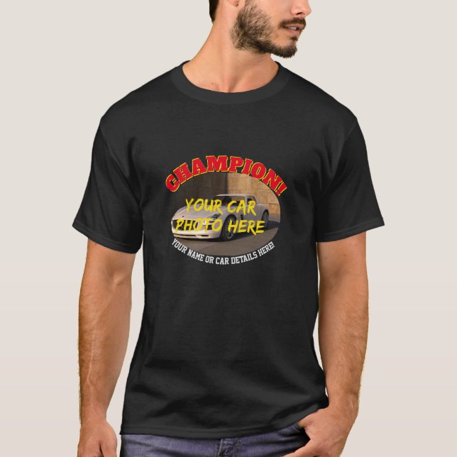 Add Name, His Car Photo, Text, Champion Motor Car T-Shirt (Front)