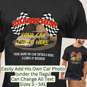 Add Name His Car Photo Text, Champion Winner Flag T-Shirt