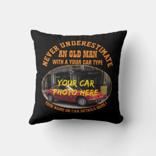 Add Name His Car Photo Text, Never Underestimate  Cushion