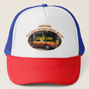 Add Name His Car Photo Text, Warning Talk About Trucker Hat