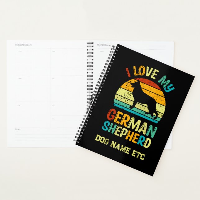 Add Name - I Love My German Shepherd Dog Sunset   Planner (Display)