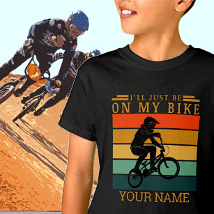 ADD NAME I'LL JUST BE ON MY BMX BIKE SUNSET        T-Shirt