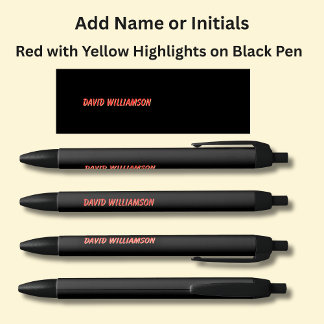 Add Name Initials Red + Yellow highlights on Black Black Ink Pen