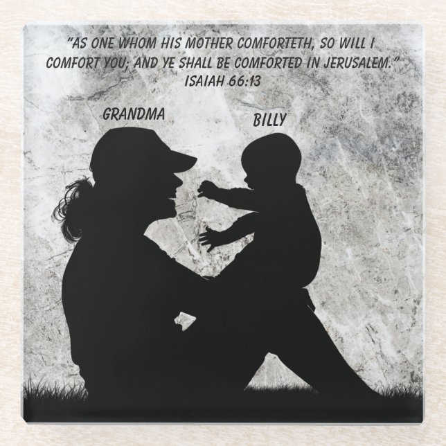 ADD NAME Isaiah 66:13 Glass Coaster (Front)