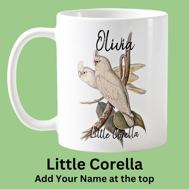 Add Name Little Corella Australian Bird Animal Coffee Mug (Creator Uploaded)