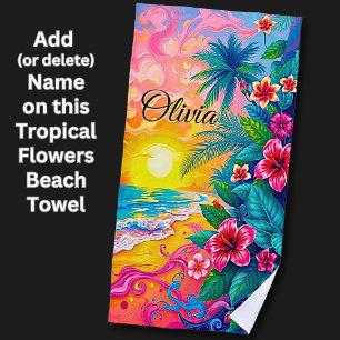 Add Name  Pink Tropical Flowers at Sunset Beach Towel