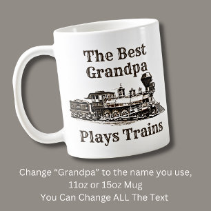 Add Name Plays Steam Train Grandpa Grandfather Coffee Mug