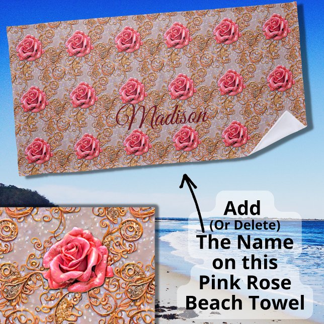 Add Name, Rose Gold Lace Roses  Beach Towel (Creator Uploaded)