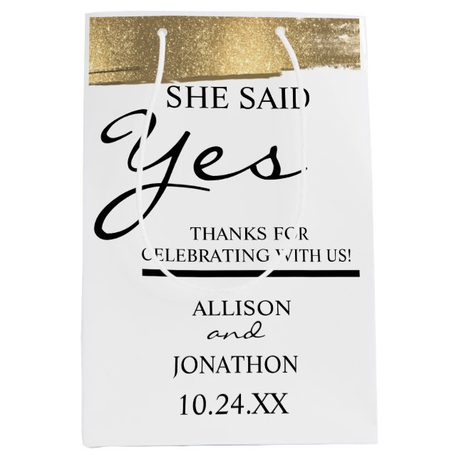 Add Name She Said Yes Gold Glitter Engagement  Medium Gift Bag (Front)