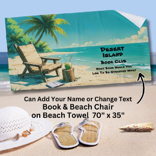 Add Name Text Desert Island Book Club Beach Towel