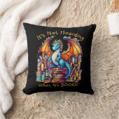 Add Name Text, Dragon Not Hoarding When It's Books Cushion (Blanket)