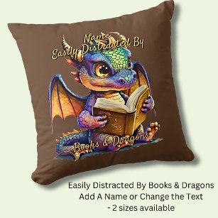 Add Name Text, Easily Distracted By Books Dragons Cushion