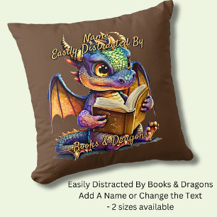 Add Name Text, Easily Distracted By Books Dragons Cushion