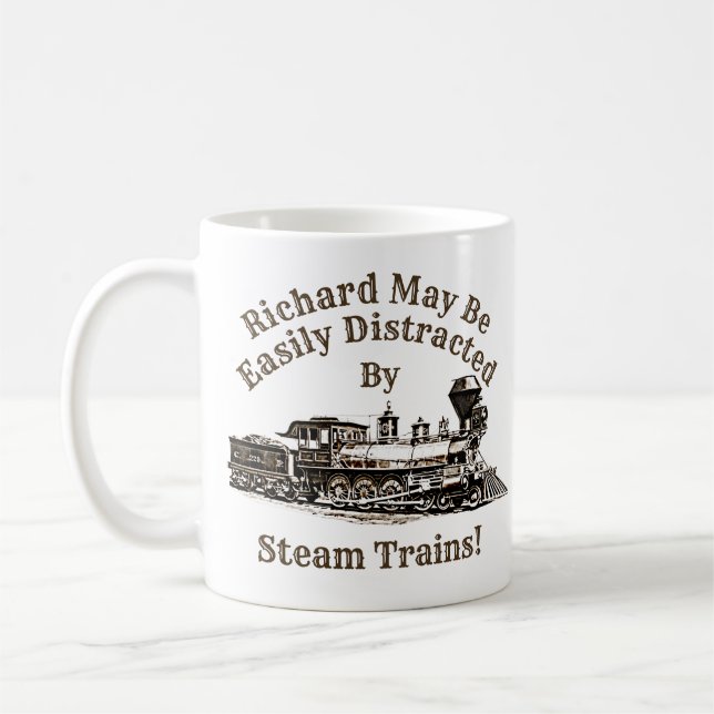 Add Name Text - Easily Distracted By Steam Trains  Coffee Mug (Left)