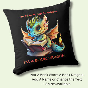 Add Name Text - Not A BookWorm A Book Dragon Cushion
