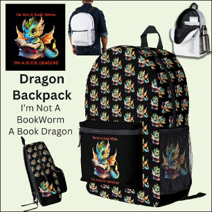 Add Name Text - Not A BookWorm A Book Dragon Printed Backpack