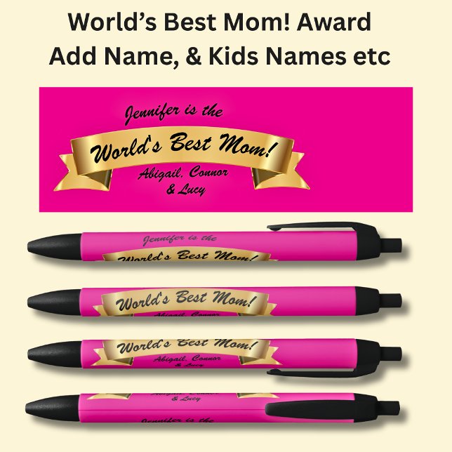 Add Name, World's Best Mum! with Kids Names Black Ink Pen (Creator Uploaded)