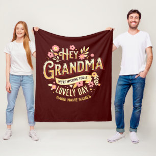 Add Names Grandma We're Wishing You a Lovely Day Fleece Blanket