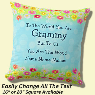 Add Names To The World You Are Grammy Grandmother Cushion