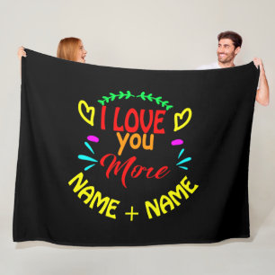 Add Names Valentines Day I Love You More Hearts  Fleece Blanket