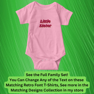 Add or Edit Name, BABY, Matching Family Retro Baby Baby Bodysuit