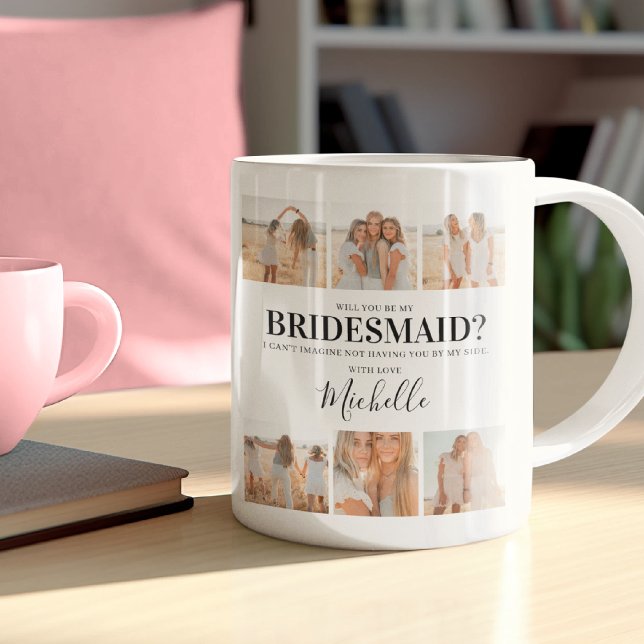 Add Photos | Will You Be My Bridesmaid? Proposal Coffee Mug (Creator Uploaded)