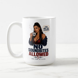 Add Some Latina Spice To Coffe and Politics Coffee Mug