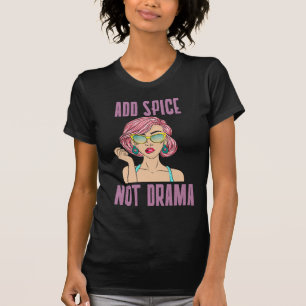 Add Spice Not Drama Curry Lover T-Shirt