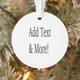 Add Text & More! Customize Your Own Personalized Ornament